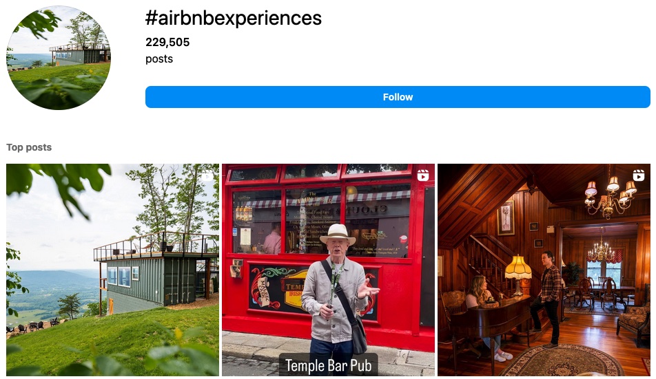 Airbnb leverages user-generated content by using the #airbnbexperiences hashtag